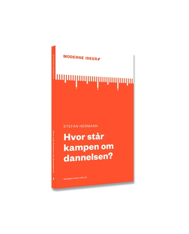 Hvor står kampen om dannelsen?