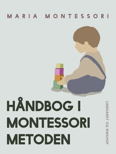 Håndbog i Montessori Metoden