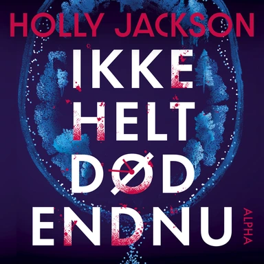 Ikke helt død endnu
