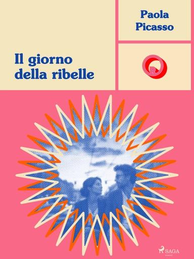 Il giorno della ribelle