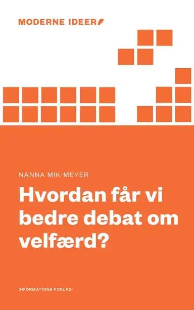 Hvordan får vi bedre debat om velfærd?