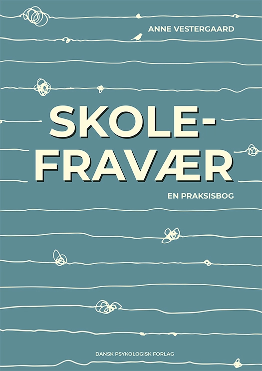 Skolefravær - en praksisbog