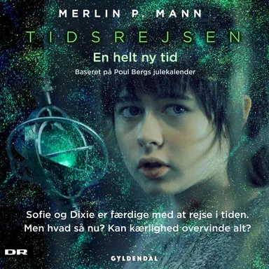 Tidsrejsen. En helt ny tid