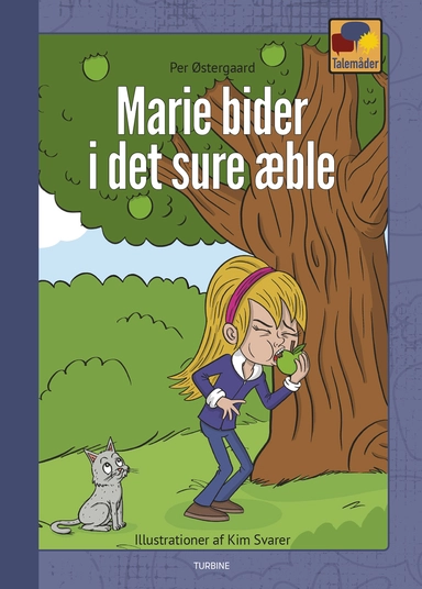 Marie bider i det sure æble