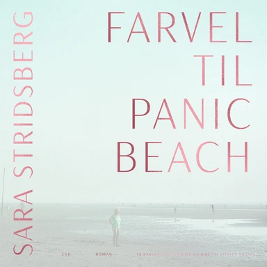 Farvel til Panic Beach
