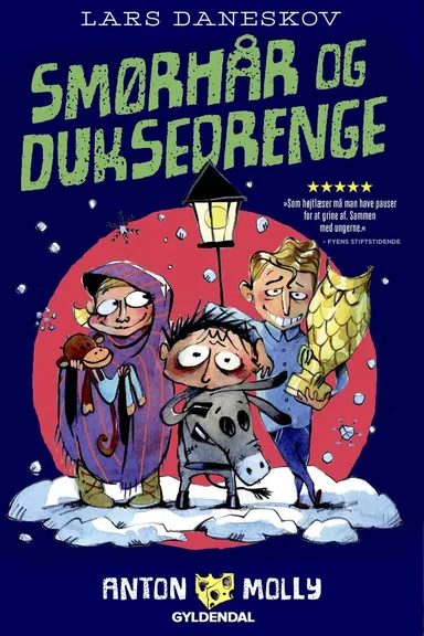 Anton & Molly - Smørhår og duksedrenge