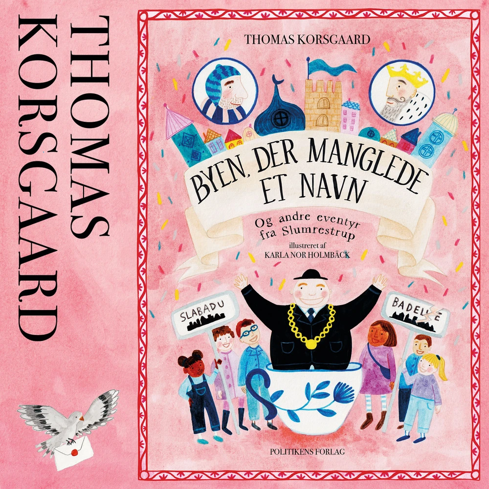 Byen der manglede et navn