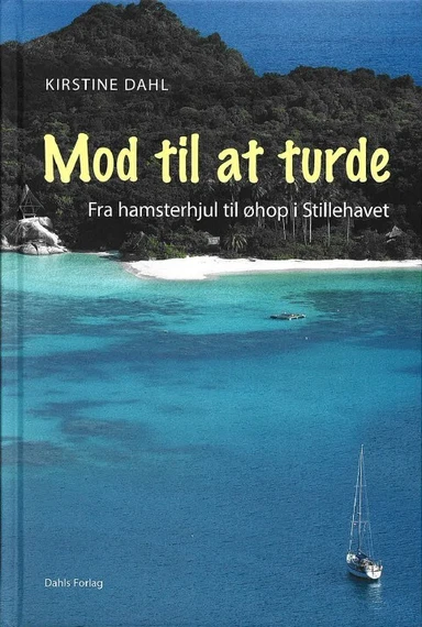 Mod til at turde