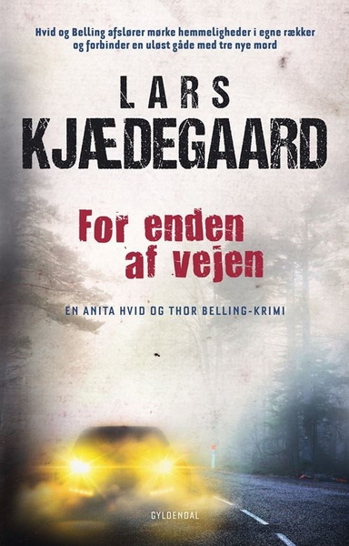 D1 For enden af vejen