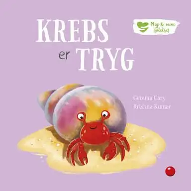 Mig og mine følelser: Krebs er tryg