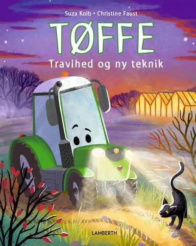 Tøffe - Travlhed og ny teknik