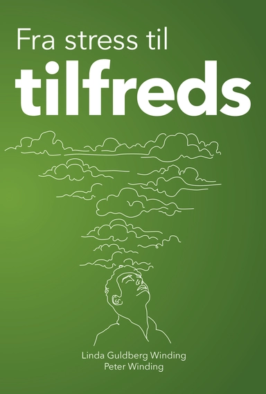 Fra stress til tilfreds