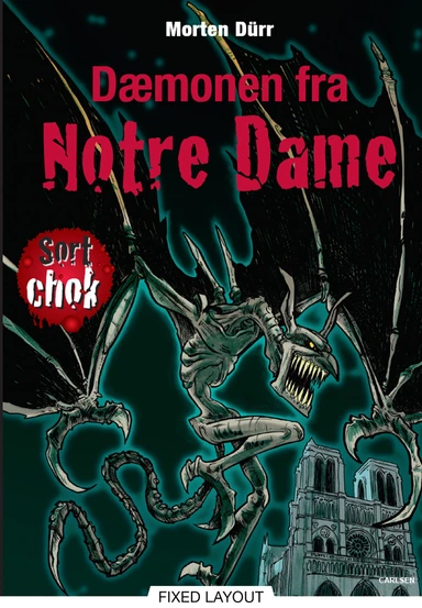 Sort chok, Dæmonen fra Notre Dame