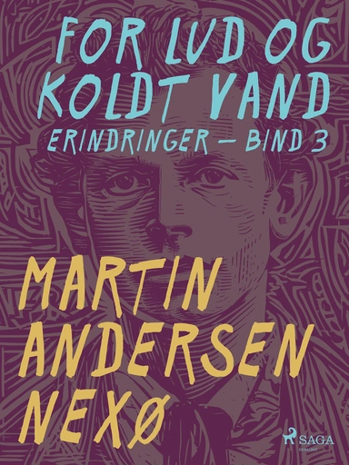 For lud og koldt vand. Bind 3