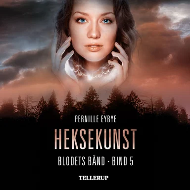 Blodets bånd #5: Heksekunst