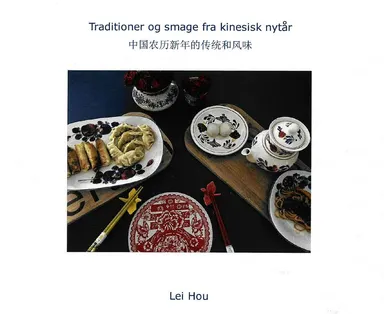 Traditioner og smage fra kinesisk nytår