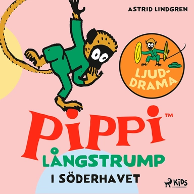 Pippi Långstrump i Söderhavet – Ljuddrama