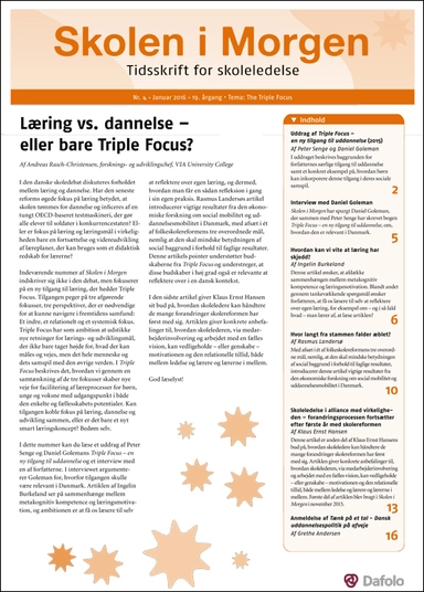 Skolen i Morgen. Nr. 4. Januar 2016. 19. årgang. Tema: The Triple Focus