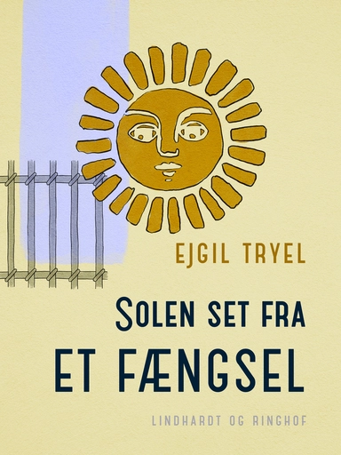 Solen set fra et fængsel