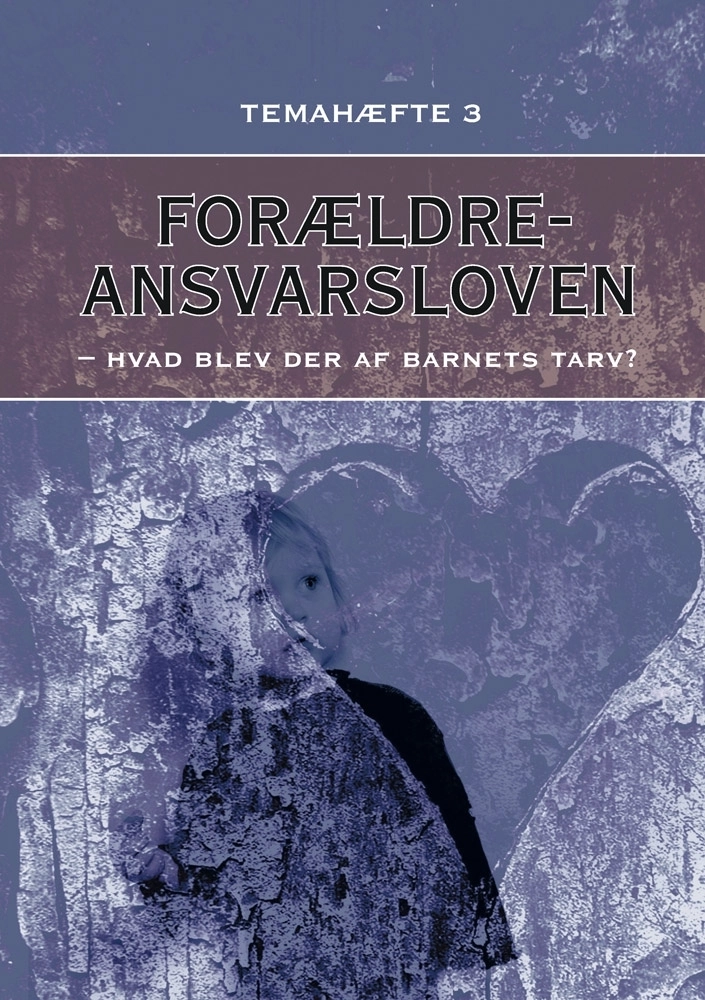 Forældreansvarsloven Fokus på brug af ikke-juridisk sagkyndige i familiesager