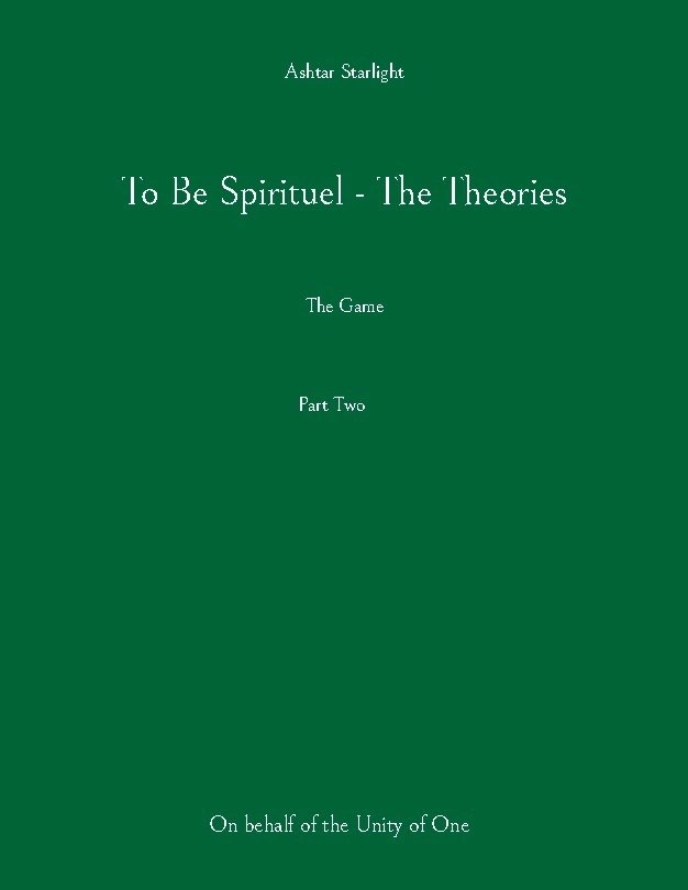 To Be Spirituel - The Theories