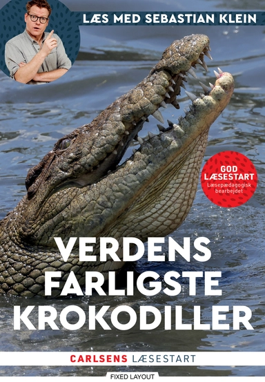 Læs med Sebastian Klein - Verdens farligste krokodiller
