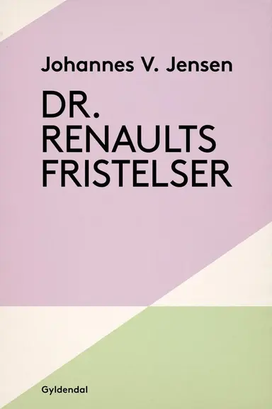 Dr. Renaults fristelser