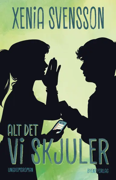 Alt det vi skjuler