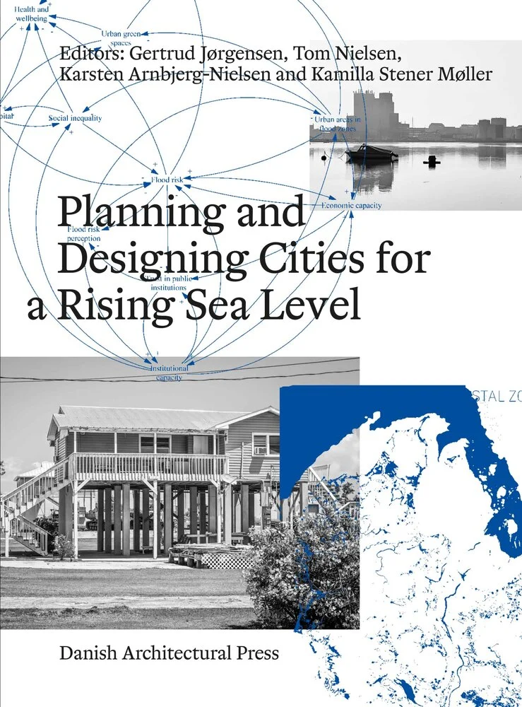 Planning and Designing Cities for a Rising Sea Level