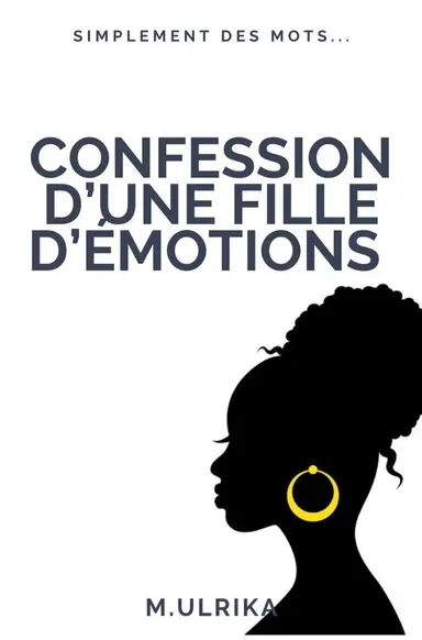 Confession d'une fille d'émotions
