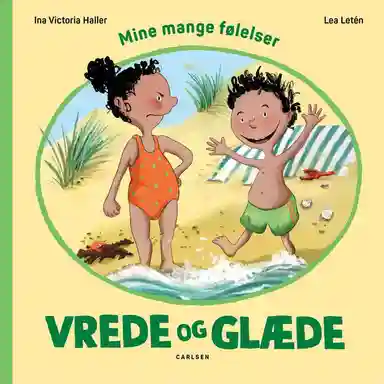 Mine mange følelser: Vrede og glæde