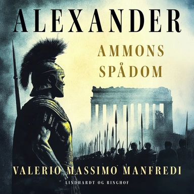 Alexander. Ammons spådom