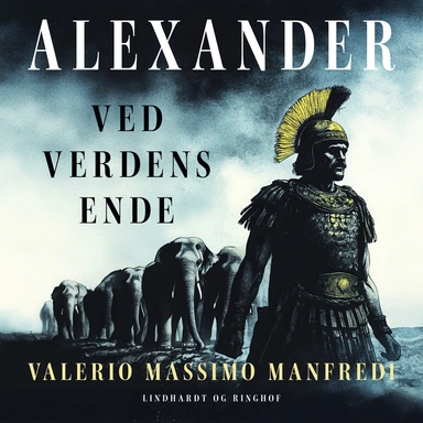 Alexander. Ved verdens ende