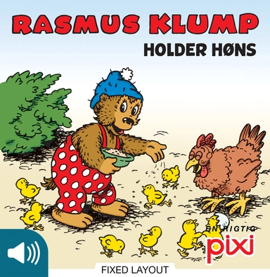 Rasmus Klump holder høns
