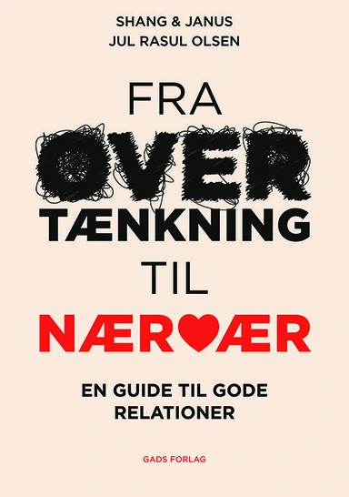 Fra overtænkning til nærvær