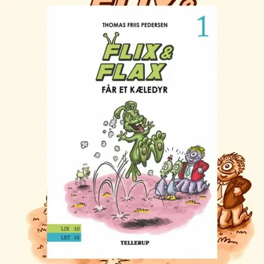 Flix og Flax #1: Flix og Flax får et Kæledyr