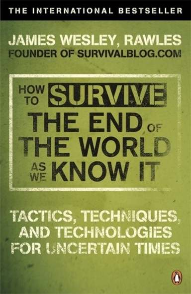 How to Survive the End of the World as We Know It From Finan