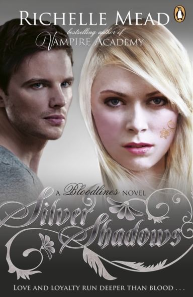 Bloodlines: Silver Shadows Book 5