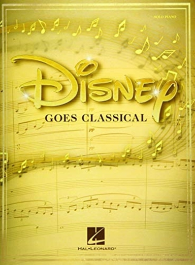 Disney Goes Classical Favorite Songs