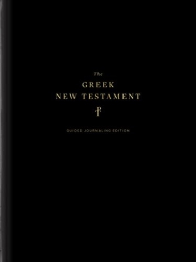 The Greek New Testament Produced at Tyndale House Cambridg