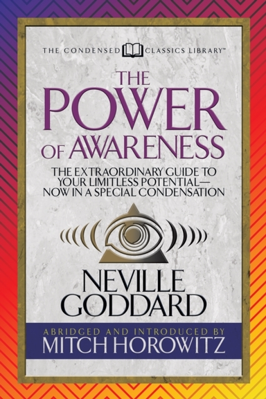 The Power of Awareness Condensed Classics