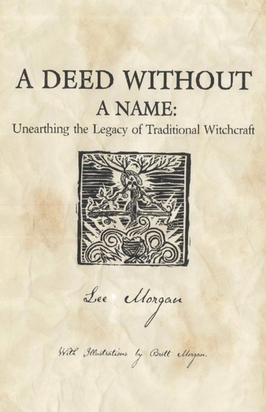 Deed Without a Name a - Unearthing the Legacy of Traditiona