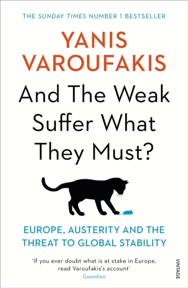 And the Weak Suffer What They Must?europe Austerity and the