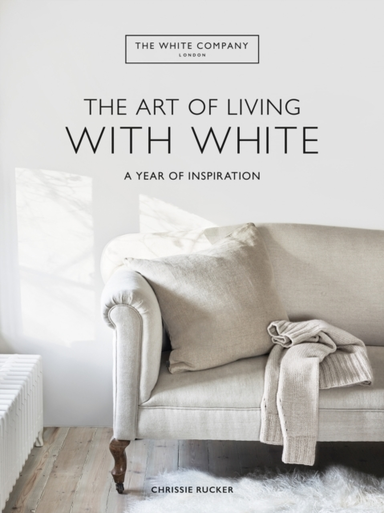 The White Company the Art of Living With White