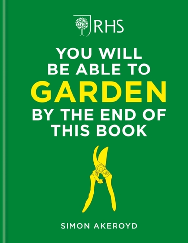 Rhs You Will Be Able to Garden by the End of This Booka Fool
