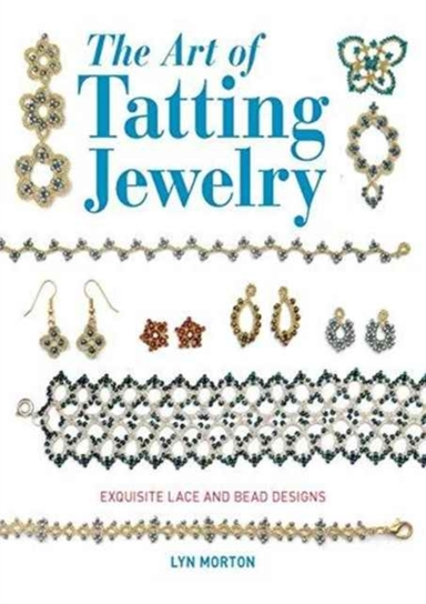 Art of Tatting Jewelry the
