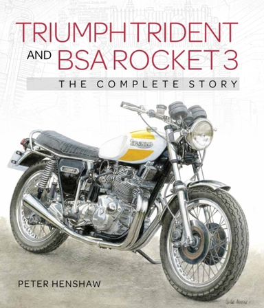 Triumph Trident and Bsa Rocket 3