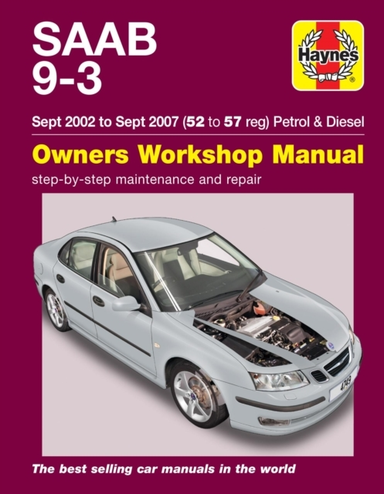 Saab 9-3 Petrol & Diesel Sept 02 - Sept 07 Haynes Repair Man