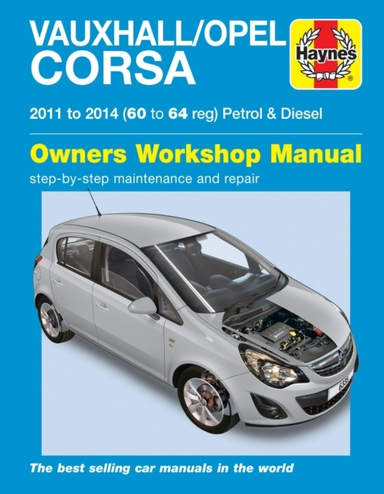 Vauxhall/opel Corsa Petrol & Diesel (11-14) 60 to 64 Haynes