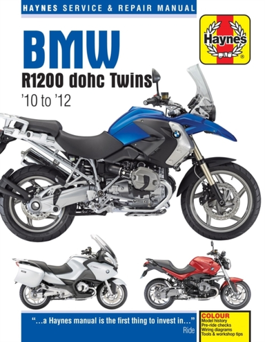 Bmw R1200 Dohc (10 - 12) Haynes Repair Manual